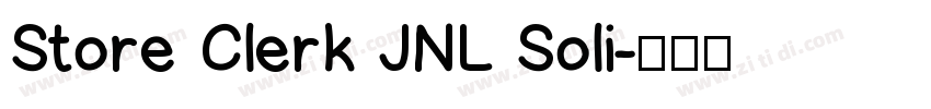 Store Clerk JNL Soli字体转换